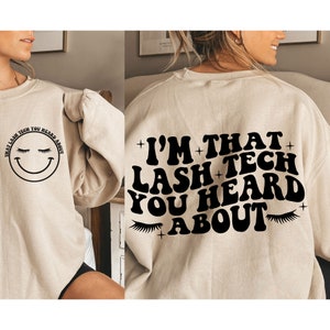 I&#39;m that lash tech you heard about Svg, Lash artist svg, Wavy text, Lashes svg, Somebody&#39;s Bomb Ass Lash Artist svg