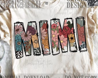 Mimi PNG Floral Sublimation Design, Mama png, Floral mimi png, Mothers Day Tshirt Design Digital Download File Png, Mama Floral Shirt