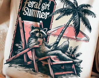 Feral Girl Summer png, feral png, Summer png designs, Funny png, Funny summer png, summer girl png, raccoon png, Funny raccoon png