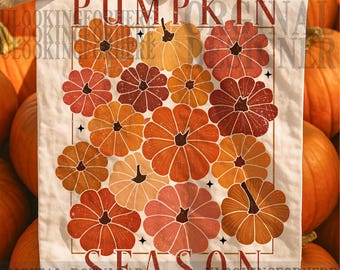 Pumpkin Season Png, Fall Png, Fall pumpkin Sublimation Shirt png, Pumpkin png, Thanksgiving png, Autumn png, Fall shirt, Pumpkins, boho png