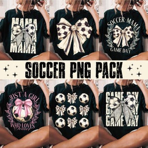 Puede incluir: Un conjunto de seis dise&ntilde;os de sublimaci&oacute;n con gr&aacute;ficos de tem&aacute;tica futbol&iacute;stica. Los dise&ntilde;os incluyen un bal&oacute;n de f&uacute;tbol blanco y negro con un lazo rosa, un bal&oacute;n de f&uacute;tbol blanco y negro con un lazo blanco y negro, y el texto "Soccer Mama Game Day".