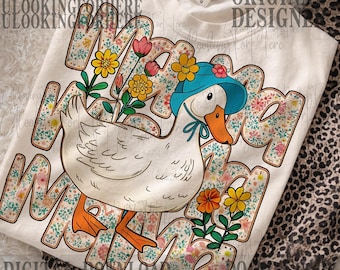 Floral Mama Goose Png, Mama Goose Png, Girly Png, Goose Png, Mother's Day Png, Floral Mama Png, Duck Png, Goose granny png, mom shirt