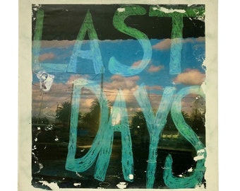 Last Days - Art, digital photo printed on ceramic tile.