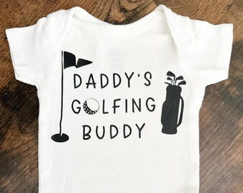 Daddy's Golfing Buddy Onesie | Baby Onesie | Toddler Shirt | Golfing Buddy