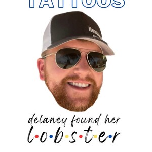 FRIENDS Tattoos | Bride Found Her Lobster | Bachelorette Party Tattoos | Custom Tattoos | Bachelorette Tattoos | Groom&#39;s Face Tattoo