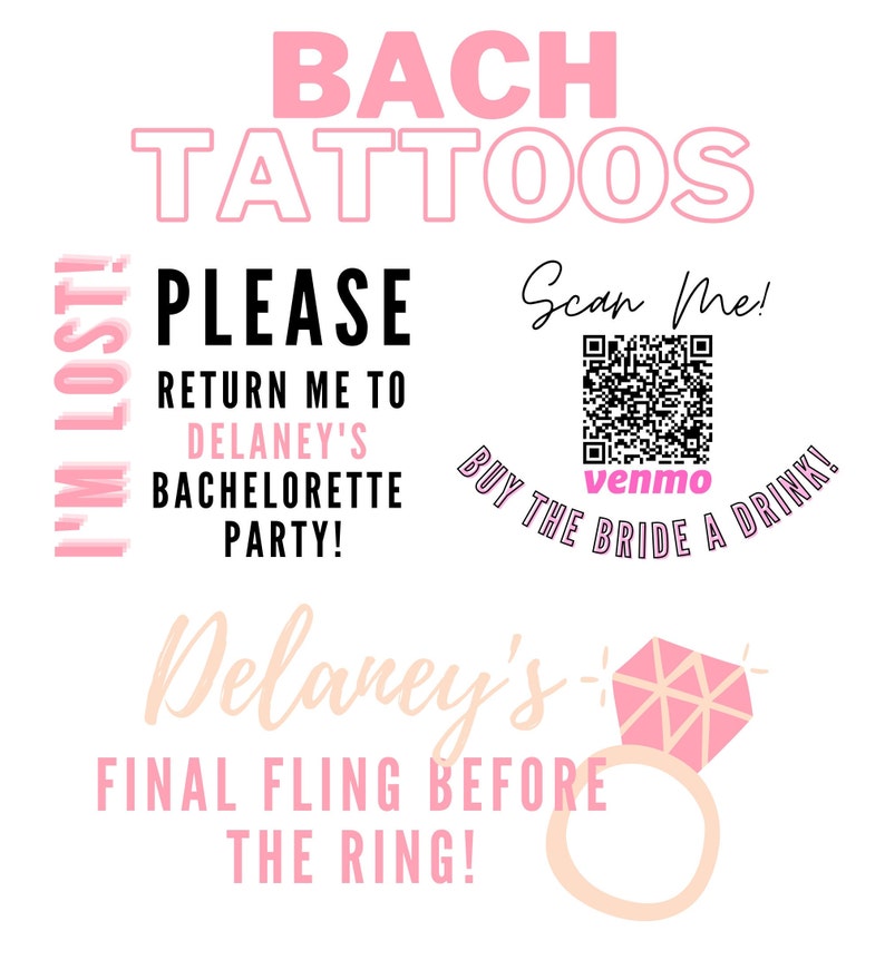 Pode incluir: Tatuagens tempor&aacute;rias rosa e pretas para despedida de solteira com o texto "I'm Lost!" e "Bach Tattoos". As tatuagens tamb&eacute;m incluem o texto "Please return me to Delaney's Bachelorette Party!" e "Delaney's - Final Fling Before The Ring!" com um gr&aacute;fico de anel de diamantes. Tamb&eacute;m est&aacute; inclu&iacute;do um c&oacute;digo QR com o texto "Scan Me! Buy the Bride a Drink! Venmo".