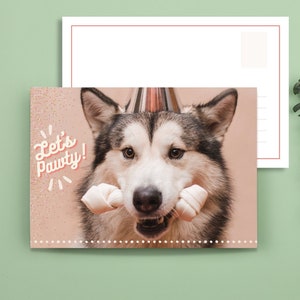 6x4 Inch Printable Postcard, Let&#39;s Pawty, Dog Postcard, INSTANT Digital Download PDF, Celebrate, Party, Postcard.
