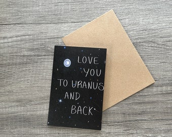 Love You to Uranus & Back Greeting Card - Hand-Drawn Uranus Illustration, Blank Inside, Includes Brown Craft Envelope