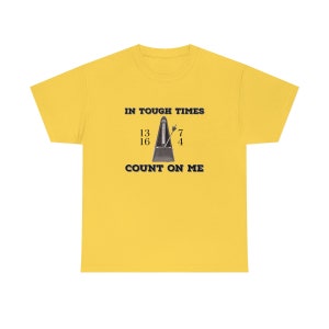 Count on Me Unisex Schweres Baumwoll-T-Shirt