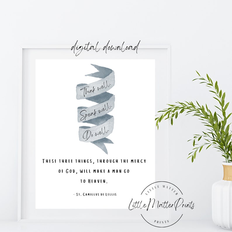 St Camillus De Lellis Printable Quote Catholic Saint Quote Etsy