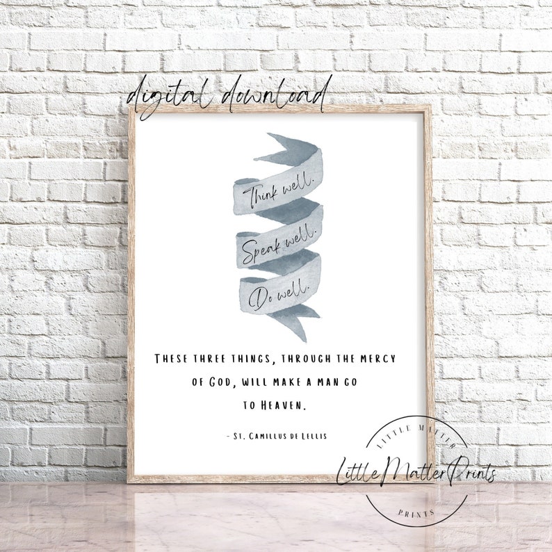 St Camillus De Lellis Printable Quote Catholic Saint Quote Etsy