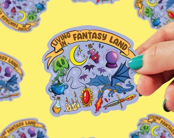 Living in Fantasy Land Sticker | Bookish Stickers | Book Stickers | Fantasy Lover Stickers | Fantasy Reader Stickers | Reader Gifts | 0085G