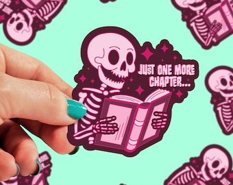 Just One More Chapter Sticker | Bookish Stickers | Book Sticker | Kindle Stickers | Reading Sticker | Book Lover gifts | Reader Gift | 0073G