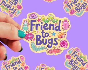 Friend to Bugs Sticker | Critter Stickers | Beetle Lover | Gift Stickers | Worm Stickers | Bug Lover Stickers | Kindle Sticker | 0196G