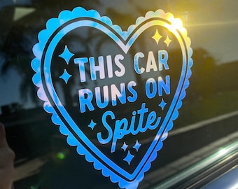 This Car Runs on Spite Car Decal | Car Sticker | Window Decal | Bumper Stickers | Funny Decals | Vinyl Decals | Heart Decal | 0021D