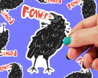 F-CAW-F Sticker | Crow Stickers | Crow Art | Trinkets | Gift Stickers | Bird Stickers | Bird Lover Stickers | Kindle Sticker | 0178G