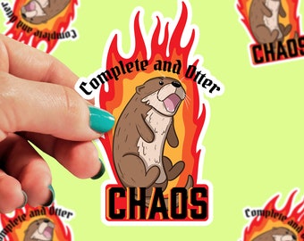 Otter Chaos Waterproof Sticker | Otter Sticker | stickers for laptop | Cute Sticker | Punny Sticker | sticker for water bottle | 0103G
