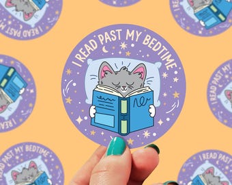 I Read Past my Bedtime Sticker | Bookish Sticker | Book Sticker | Kindle Sticker | Reading Sticker | Book Lover gift | Reader Gift | 0183G