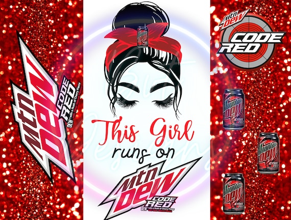 This Girl Runs On Mtn Dew Code Red Messy Bun Mountain Dew Etsy