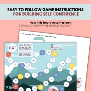 May include: A colorful game board with a mountain landscape design. The board is divided into 34 spaces, numbered 1 to 34. The game is designed to help kids improve self-esteem. The instructions are: "Each player picks a game piece to move around the board. On your turn roll the die and move that many spaces. Then choose a card and respond to the prompt. The player who gets to the end first wins."