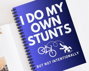 I Do My Own Stunts Funny Spiral Ruled Line Notebook,Gag Gift,Funny Office Gifts,Sarcastic Notebooks,Rude Gifts for Her,Funny Birthday Gift