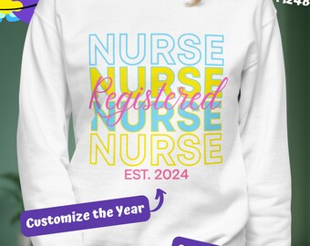 Registered Nurse Sweatshirt,Personalized Custom Year RN Sweater,Nurse Gift,Nurse Est Crewneck,Nursing Sweatshirt,Nurse Life,Nurse Grad Gift
