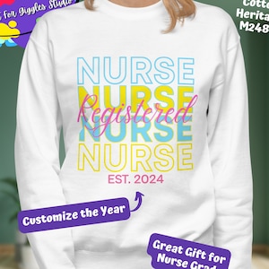 Registered Nurse Sweatshirt,Personalized Custom Year RN Sweater,Nurse Gift,Nurse Est Crewneck,Nursing Sweatshirt,Nurse Life,Nurse Grad Gift