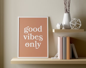 Good Vibes Only Printable Art | Good Vibes Only Wall Art | Boho Wall Art | Good Vibes Only Printable Sign | Good Vibes Only Poster | #QP01
