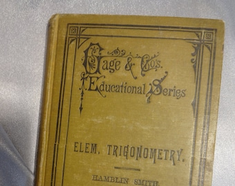 Elementary Trigonometry, Hamblin Smith, Gage & Co. Educational Series