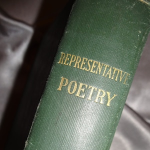 May include: A green book with gold lettering that reads "Representative Poetry".