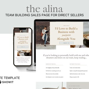 May include: A website template for direct sellers, featuring a mock-up of a mobile phone and a laptop computer. The website design is light and airy with a brown and white colour scheme. The text on the website reads "I'd Love to Build a Business with Purpose Alongside You".