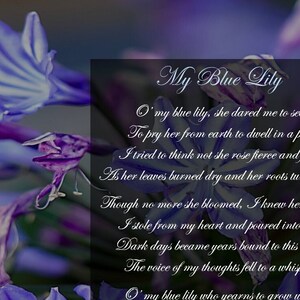 My Blue Lily | Original Poem | Love & Letting Go | Printable | Digital Download | Flowers