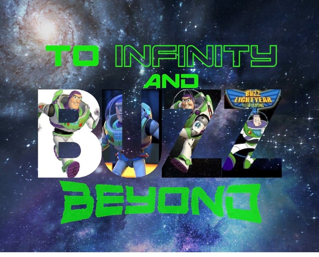 Buzz Lightyear to Infinity and Beyond Digital Design - Etsy