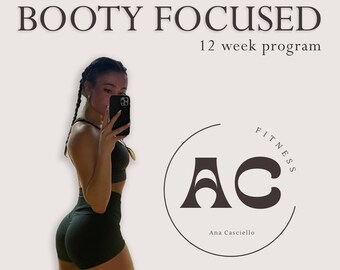 Booty Focused 12 week fitness program
