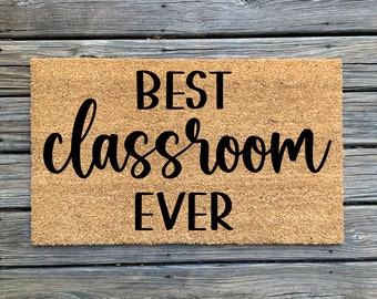 Best Classroom Ever Doormat // Classroom Welcome Mat // Classroom Decor // Back to School Teacher Gift // Teacher Thank You Gift