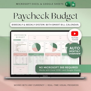 May include: A laptop displays a "Paycheck Budget" spreadsheet with charts and tables. The screen shows a biweekly and weekly system with a smart bill calendar. Text includes "No Microsoft 365 Required" and "Works with Excel 2016+ and Google Sheets."
