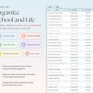 May include: Digital to-do list interface with the text "Organize School and Life." Features include task management, daily routines, and appointments. The interface is designed for academic and personal productivity.