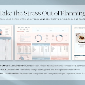 May include: A digital wedding planner with spreadsheets for vendor directories, guest RSVPs, and budget tracking. The planner includes charts and tables with a soft color palette and the text "Take the Stress Out of Planning."