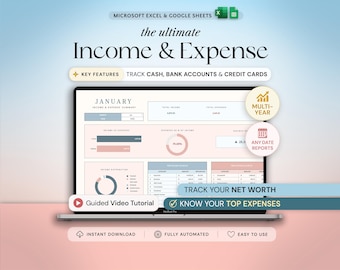 May include: A laptop screen displaying an Income & Expense spreadsheet for Microsoft Excel and Google Sheets. The dashboard features a January summary, income distribution charts, expense tracking, and buttons for video tutorials and net worth tracking.