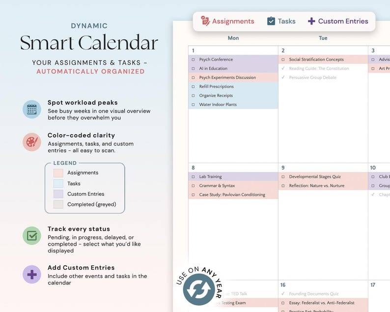May include: A digital smart calendar interface with a white background. The calendar displays assignments, tasks, and custom entries, color-coded for clarity. The interface includes a legend and options to track status and add entries.