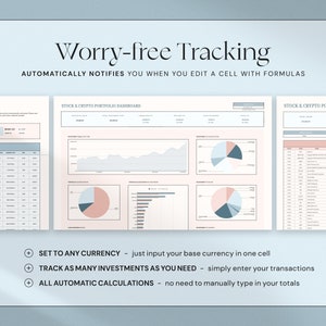 May include: A digital dashboard with the text "Worry-free Tracking" and "Stock & Crypto Portfolio Dashboard." The dashboard displays charts, graphs, and data tables. The text below the dashboard says "Set to any currency," "Track as many investments as you need," and "All automatic calculations."