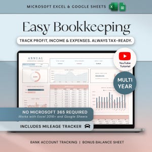 May include: A laptop screen displays an "Easy Bookkeeping" spreadsheet template. The screen shows charts and data tables with the text "Track Profit, Income & Expenses. Always Tax-Ready." Includes a mileage tracker and works with Excel 2016+ and Google Sheets.