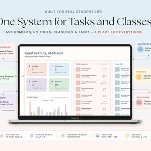 May include: A laptop screen displays a student task management system. The interface shows upcoming deadlines, daily tasks, and a calendar event. Text on the screen reads "One System for Tasks and Classes" and "Good evening, Madison!"