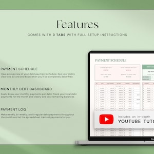 May include: A laptop screen displays a debt payment schedule spreadsheet. The image highlights features: payment schedule, monthly debt dashboard, and payment log. The text includes a YouTube tutorial link. The background is a soft green.