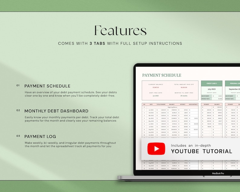 May include: A laptop screen displays a debt payment schedule spreadsheet. The image highlights features: payment schedule, monthly debt dashboard, and payment log. The text includes a YouTube tutorial link. The background is a soft green.