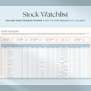 May include: A digital stock watchlist with the title "Stock Watchlist" and the text "Follow your favorite stocks & see its performance at a glance." The watchlist displays stock data, including charts and financial metrics.