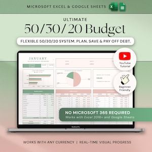 May include: A laptop displays a 50/30/20 budget spreadsheet for Microsoft Excel and Google Sheets. The spreadsheet is in shades of green and pink, with charts and financial data. Text includes "Ultimate 50/30/20 Budget" and "Beginner Friendly."