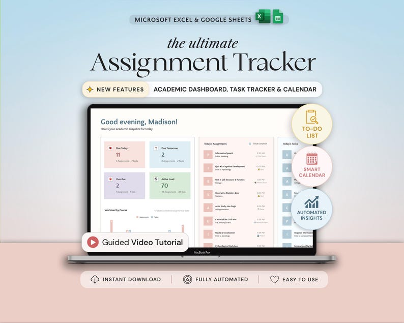 May include: A laptop displays the "Assignment Tracker" interface, with the text "the ultimate Assignment Tracker" at the top. The screen shows a dashboard with assignment details, a to-do list, a smart calendar, and automated insights. The text "Good evening, Madison!" is visible.