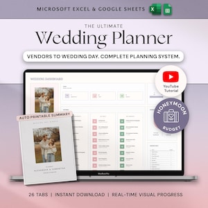 May include: A laptop screen displays a wedding planner interface with the text "The Ultimate Wedding Planner." The screen shows a dashboard, a printable summary, and icons for a YouTube tutorial and honeymoon budget. The planner includes 26 tabs.