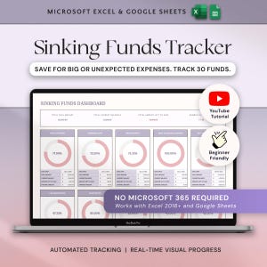 May include: A laptop screen displays a "Sinking Funds Tracker" spreadsheet. The interface shows progress charts and financial data. Text includes "Save for big or unexpected expenses" and "Beginner Friendly". The spreadsheet works with Excel and Google Sheets.